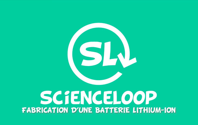 ScienceLoop : Fabrication d'une batterie lithium-ion